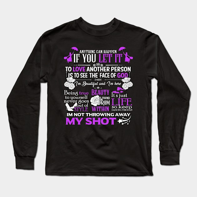 Broadway Motivational Quotes Long Sleeve T-Shirt by KsuAnn